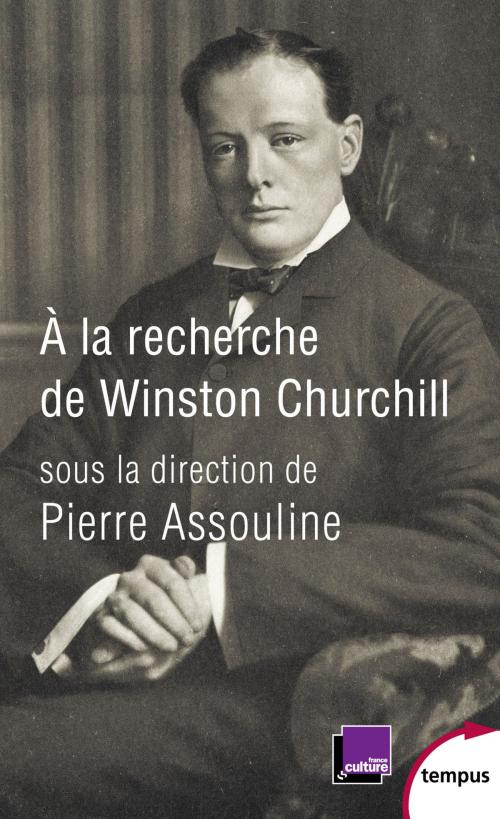 Cover of the book A la recherche de Winston Churchill by , Place des éditeurs
