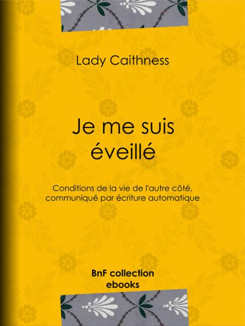 Cover of the book Je me suis éveillé by Lady Caithness, BnF collection ebooks