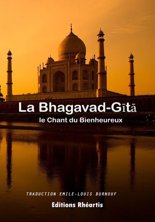 Cover of the book La Bhagavad-Gita by Auteur Anonyme, Editions Rhéartis