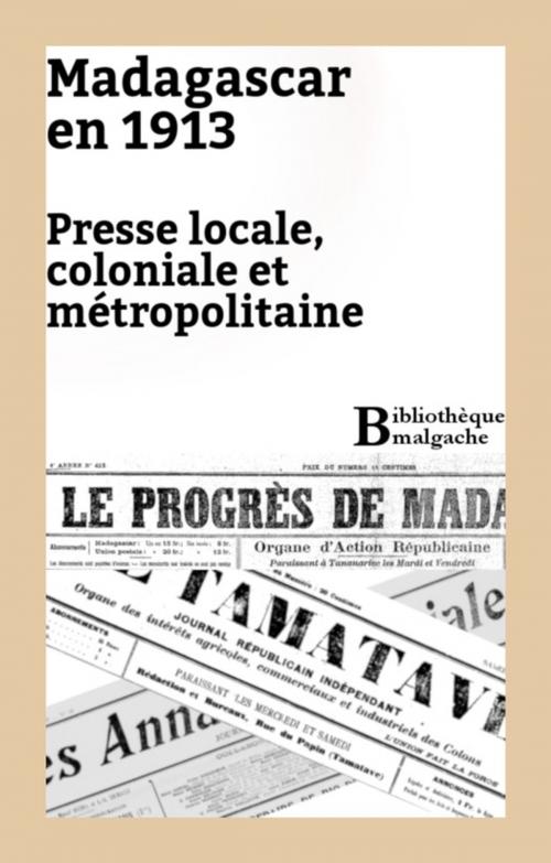 Cover of the book Madagascar en 1913 by Pierre Maury, Bibliothèque malgache
