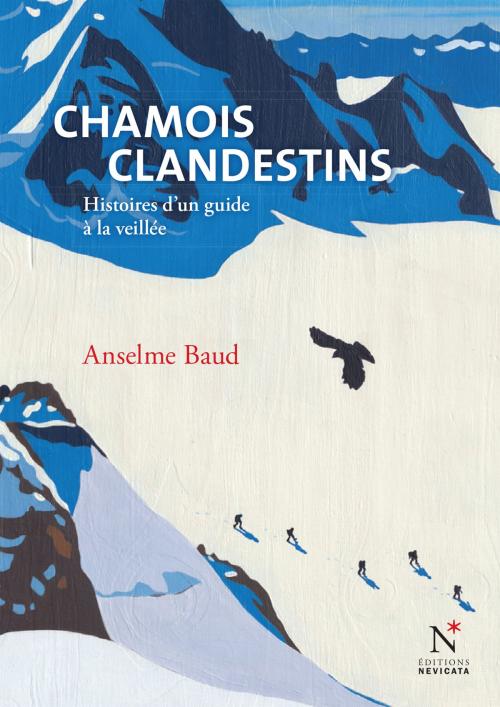 Cover of the book Chamois clandestins by Anselme Baud, Nevicata