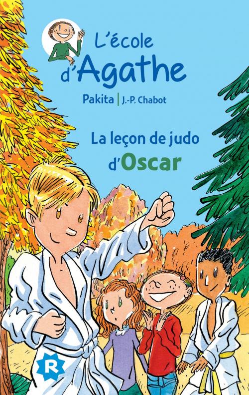 Cover of the book La leçon de judo d'Oscar by Pakita, Rageot Editeur