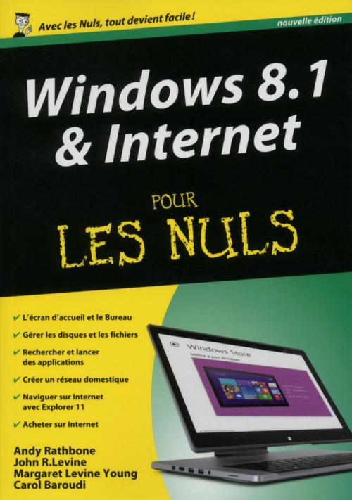 Cover of the book Windows 8.1 et Internet, Mégapoche pour les Nuls by Carol BAROUDI, Andy RATHBONE, John R. LEVINE, Margaret LEVINE YOUNG, edi8