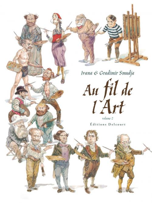 Cover of the book Au fil de l'art T02 by Ivana Smudja, Gradimir Smudja, Delcourt