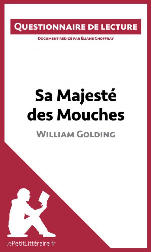 Cover of the book Sa Majesté des Mouches de William Golding by Éliane Choffray, lePetitLittéraire.fr, lePetitLitteraire.fr