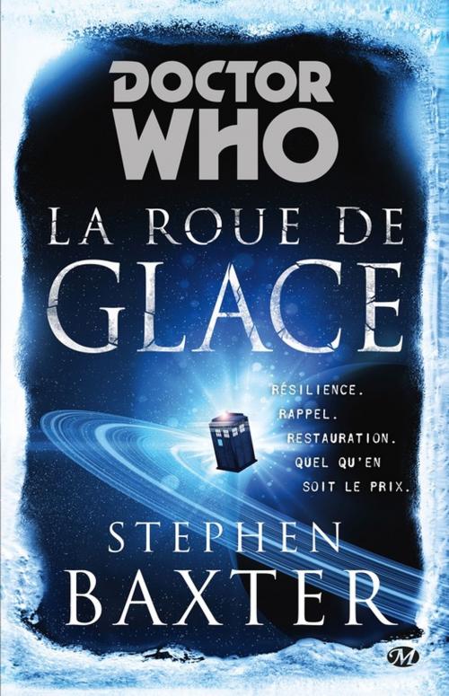 Cover of the book La Roue de Glace by Stephen Baxter, Bragelonne