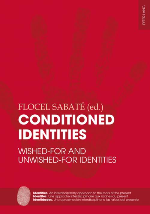 Cover of the book Conditioned Identities by , Peter Lang