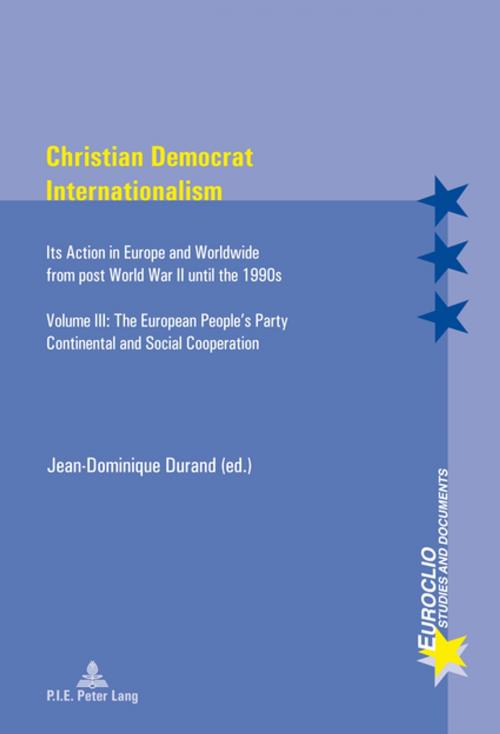 Cover of the book Christian Democrat Internationalism by , Peter Lang