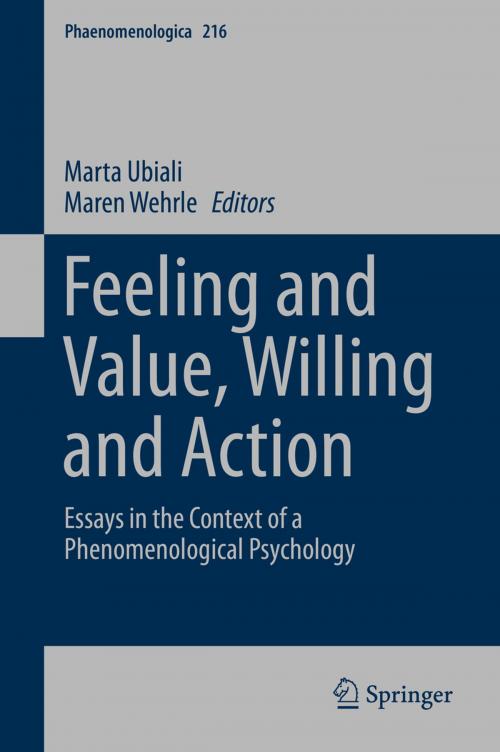 Cover of the book Feeling and Value, Willing and Action by , Springer International Publishing