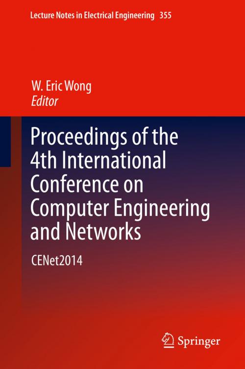 Cover of the book Proceedings of the 4th International Conference on Computer Engineering and Networks by , Springer International Publishing