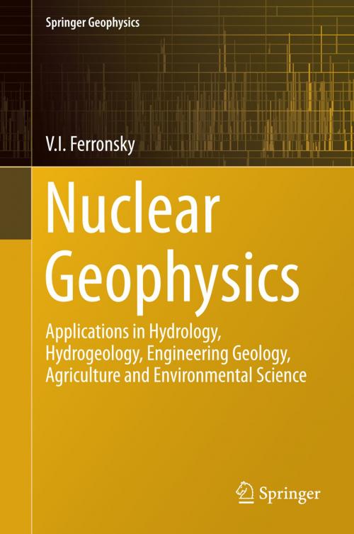 Cover of the book Nuclear Geophysics by V.I. Ferronsky, Springer International Publishing