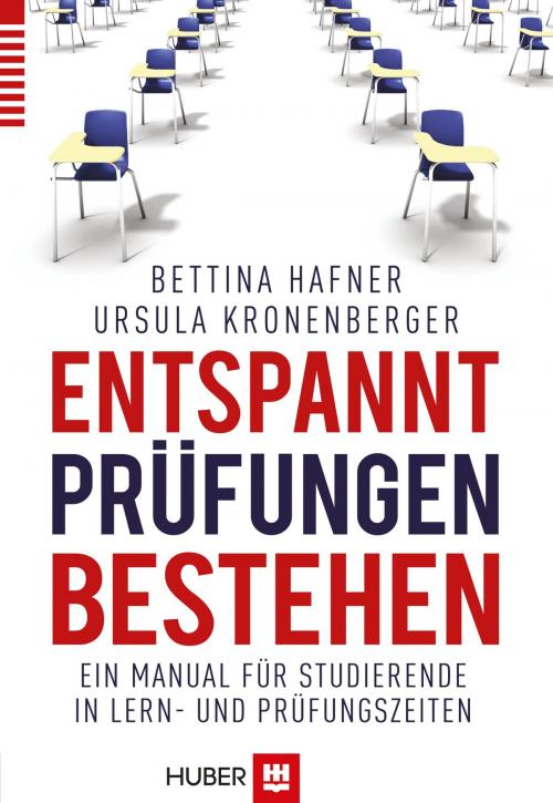 Cover of the book Entspannt Prüfungen bestehen by Bettina Hafner, Ursula Kronenberger, Hogrefe Verlag Bern (ehemals Hans Huber)