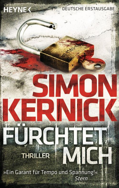 Cover of the book Fürchtet mich by Simon Kernick, Heyne Verlag
