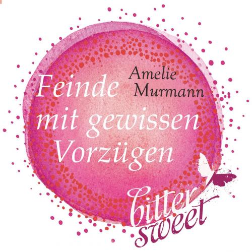 Cover of the book Feinde mit gewissen Vorzügen by Amelie Murmann, Carlsen