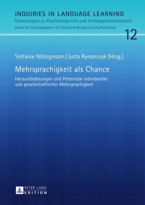 Cover of the book Mehrsprachigkeit als Chance by , Peter Lang