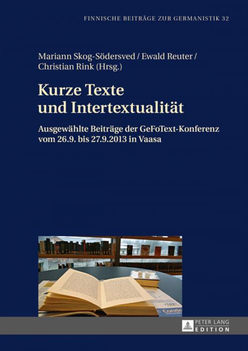 Cover of the book Kurze Texte und Intertextualitaet by , Peter Lang