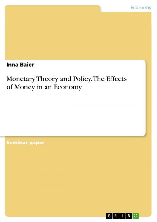 Cover of the book Monetary Theory and Policy. The Effects of Money in an Economy by Inna Baier, GRIN Verlag