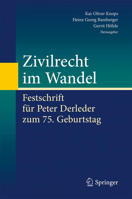 Cover of the book Zivilrecht im Wandel by , Springer Berlin Heidelberg
