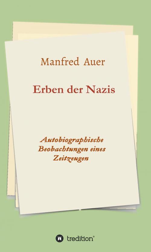 Cover of the book Erben der Nazis by Manfred Auer, tredition