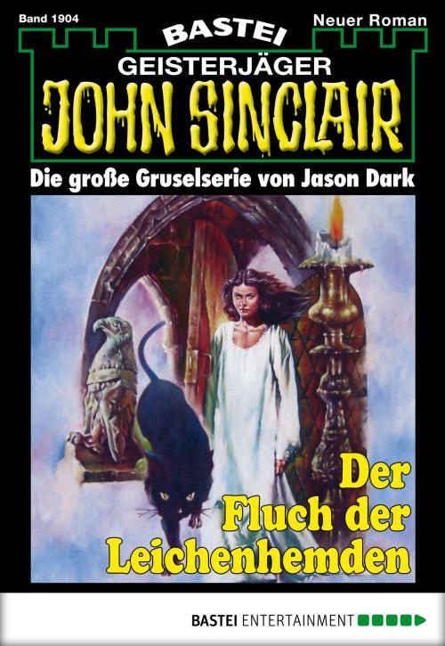 Cover of the book John Sinclair - Folge 1904 by Jason Dark, Bastei Entertainment