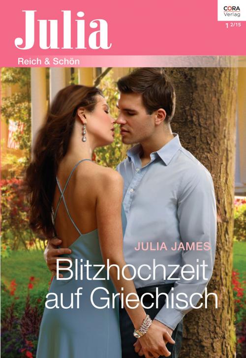 Cover of the book Blitzhochzeit auf Griechisch by Julia James, CORA Verlag
