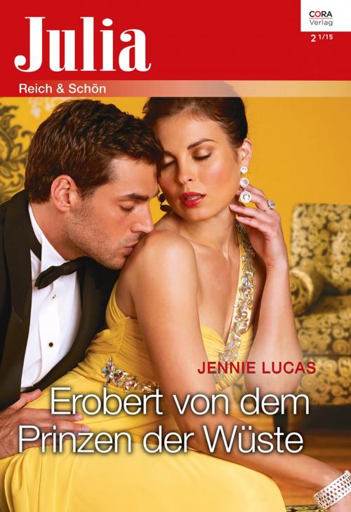Cover of the book Erobert von dem Prinzen der Wüste by Jennie Lucas, CORA Verlag