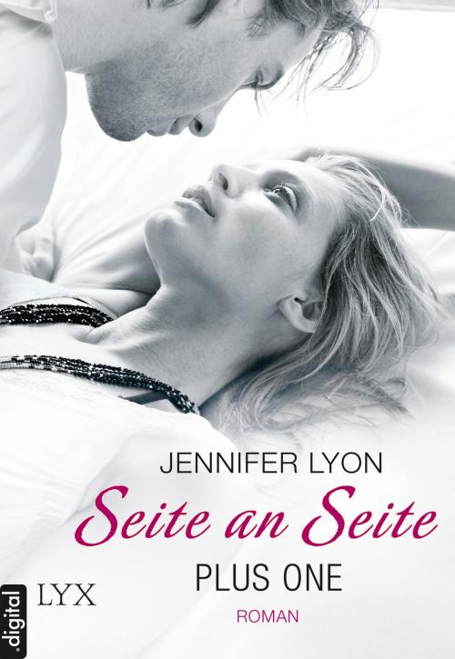 Cover of the book Plus One - Seite an Seite by Jennifer Lyon, LYX.digital