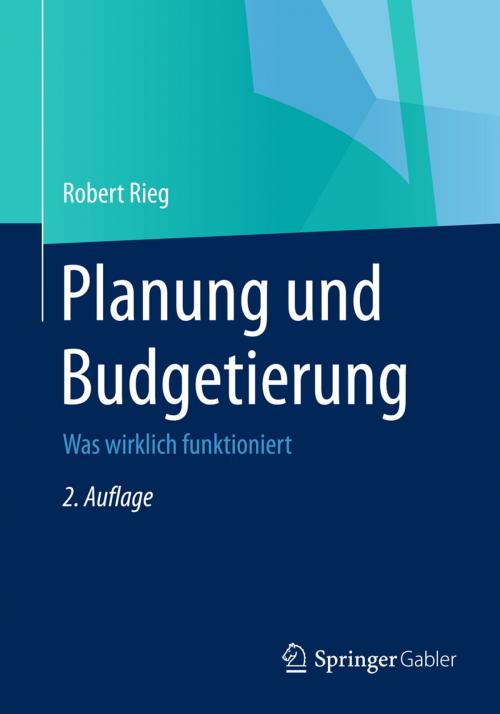 Cover of the book Planung und Budgetierung by Robert Rieg, Gabler Verlag