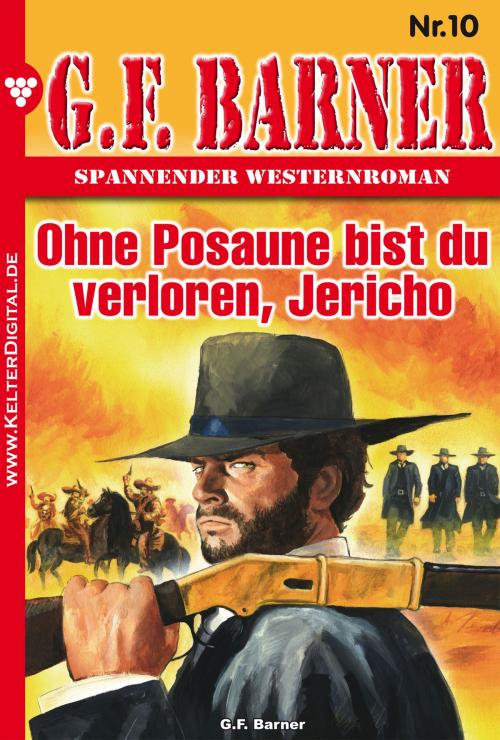 Cover of the book G.F. Barner 10 – Western by G.F. Barner, Kelter Media