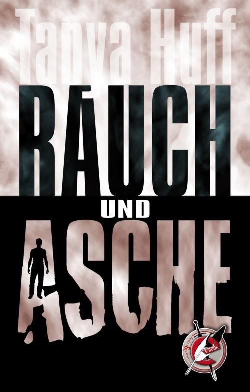 Cover of the book Rauch und Asche by Tanya Huff, Feder & Schwert