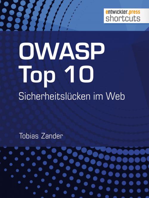 Cover of the book OWASP Top 10 by Tobias Zander, entwickler.press