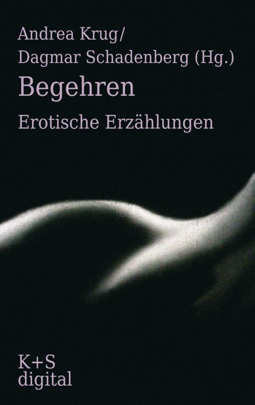 Cover of the book Begehren by , Verlag Krug & Schadenberg