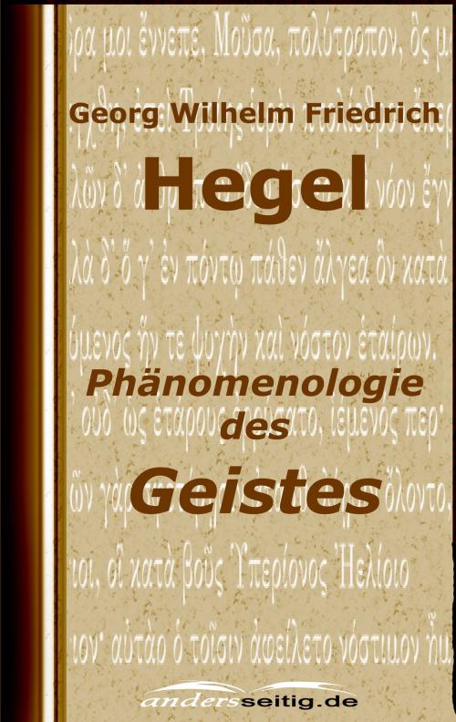 Cover of the book Phänomenologie des Geistes by Georg Wilhelm Friedrich Hegel, andersseitig.de