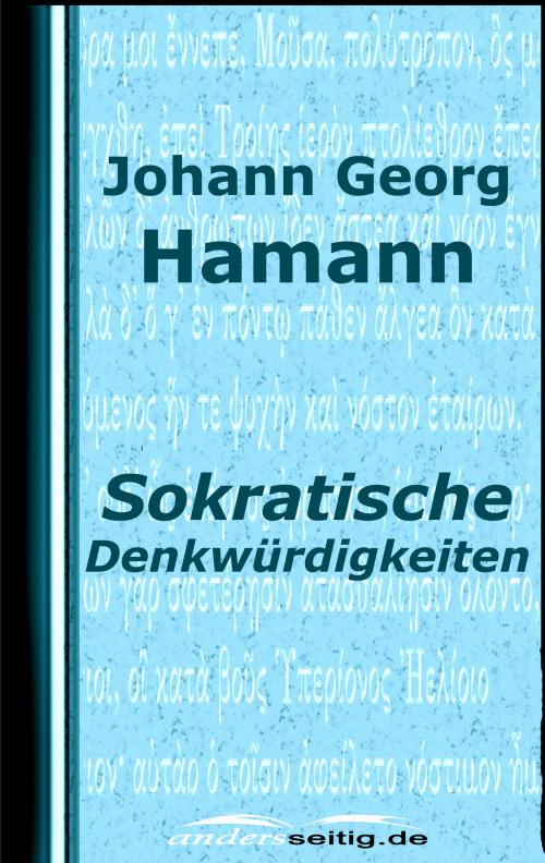 Cover of the book Sokratische Denkwürdigkeiten by Johann Georg Hamann, andersseitig.de