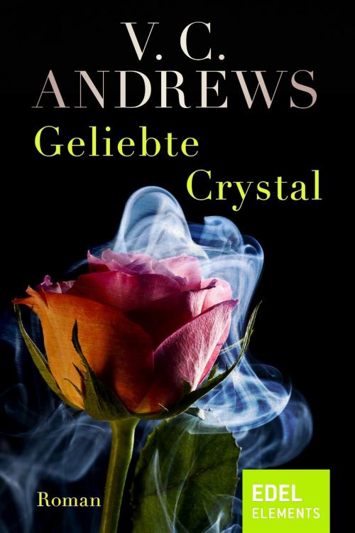 Cover of the book Geliebte Crystal by V.C. Andrews, Edel Elements