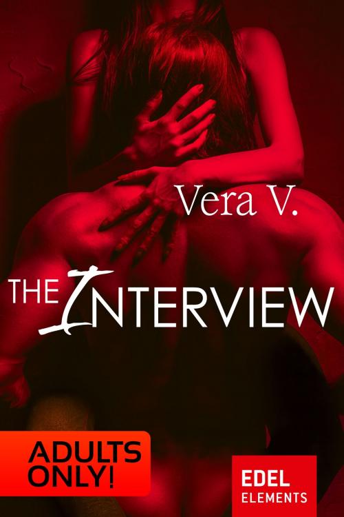 Cover of the book The Interview by Vera V., Edel Elements