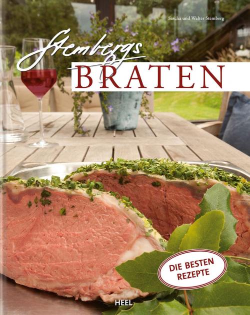 Cover of the book Stembergs Braten by Sascha Stemberg, Walter Stemberg, HEEL Verlag