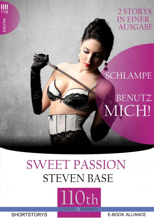 Cover of the book Schlampe-Benutz mich! by Steven Base, 110th