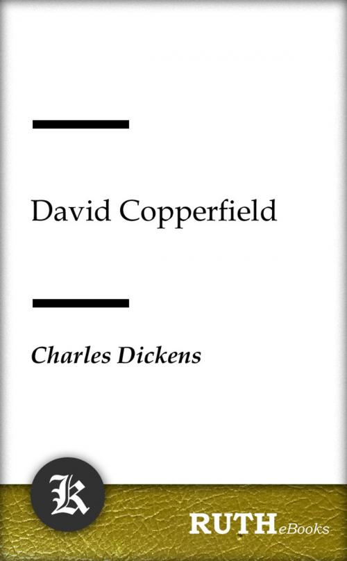 Cover of the book David Copperfield by Charles Dickens, RUTHebooks