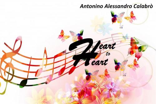 Cover of the book Heart to Heart by Antonino Alessandro Calabrò, Antonino Alessandro Calabrò