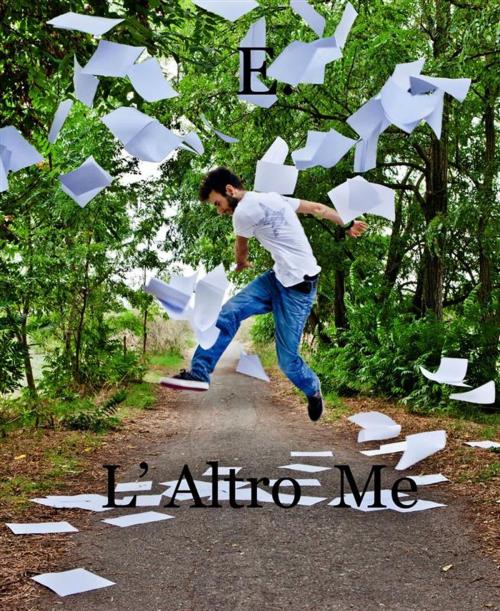 Cover of the book L' Altro Me by E., E.
