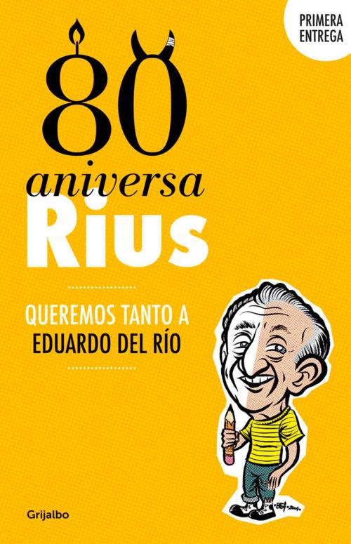Cover of the book 80 Aniversarius (80 Aniversarius 1) by Andrea Candia Gajá, Bernardo Fernández (BEF), Penguin Random House Grupo Editorial México