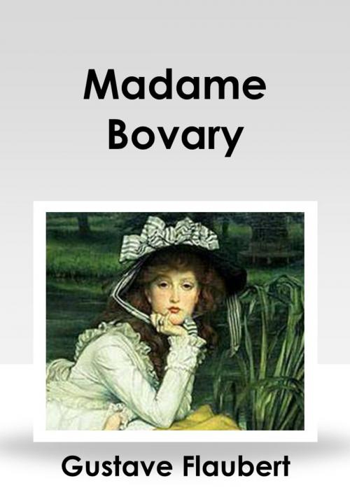 Cover of the book Madame Bovary by Gustave Flaubert, Content 2 Connect Publisher