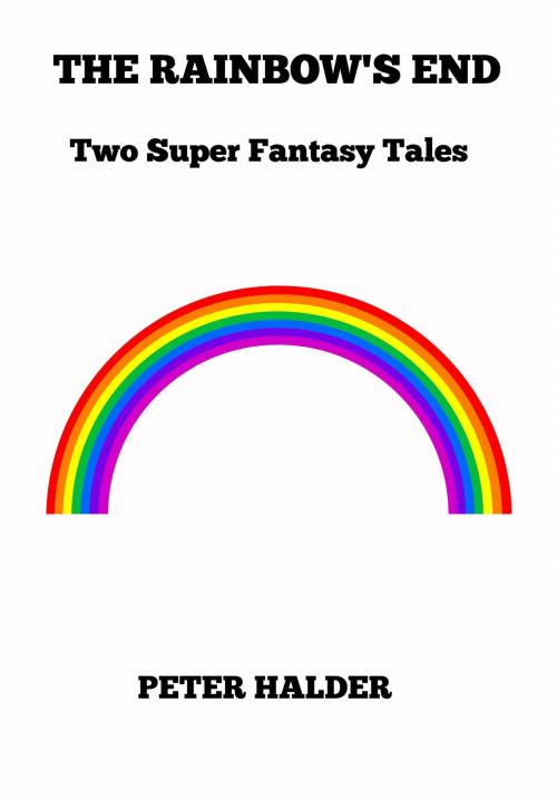 Cover of the book The Rainbow's End by Peter Halder, Proglen