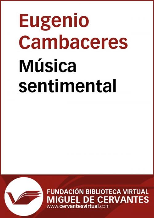 Cover of the book Ismael by Eduardo Acevedo Díaz, FUNDACION BIBLIOTECA VIRTUAL MIGUEL DE CERVANTES