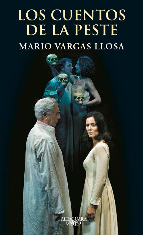 Cover of the book Los cuentos de la peste by Mario Vargas Llosa, Penguin Random House Grupo Editorial España