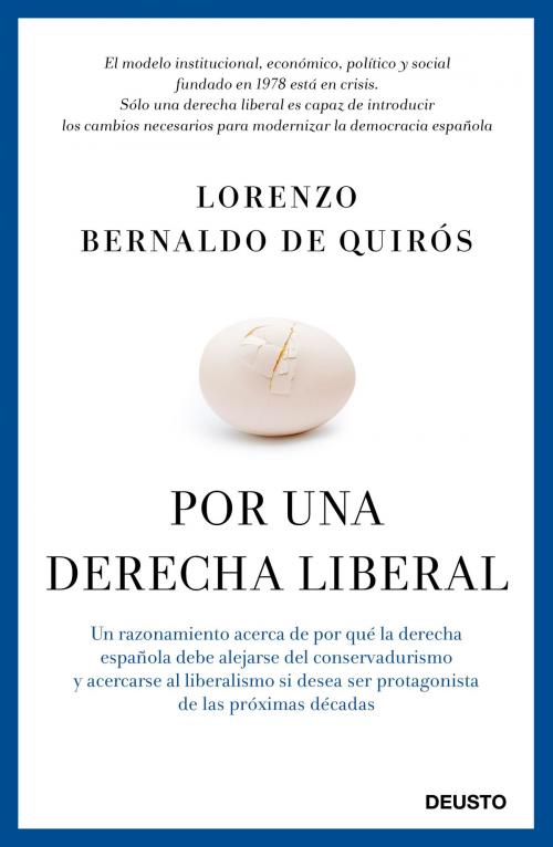 Cover of the book Por una derecha liberal by Lorenzo Bernaldo de Quirós, Grupo Planeta