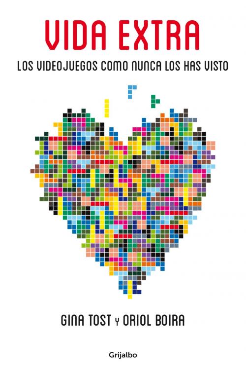 Cover of the book Vida extra by Gina Tost, Oriol Boira, Penguin Random House Grupo Editorial España