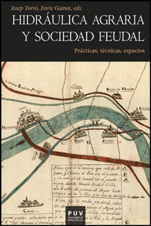 Cover of the book Hidráulica agraria y sociedad feudal by U. Valencia, U. Valencia