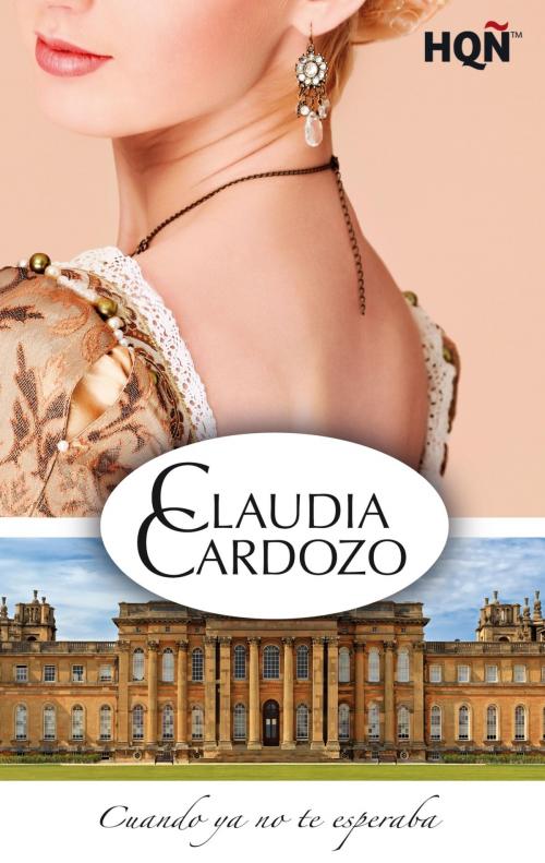 Cover of the book Cuando ya no te esperaba by Claudia Cardozo, Harlequin, una división de HarperCollins Ibérica, S.A.